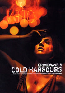Crimewave 8: Cold Harbours