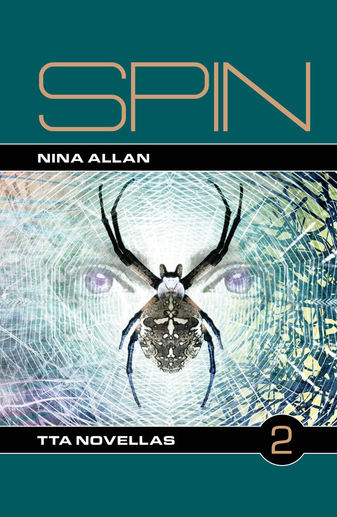 TTA Novella 2: Spin by Nina Allan